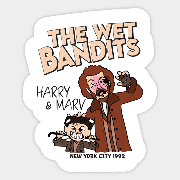Harry And Marv // Wet The Bandit Sticker by aidreamscapes